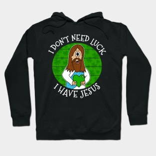 St Patrick's Day Jesus Christian Church Funny Hoodie